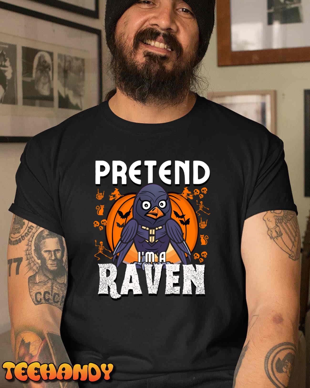 Pretend i’m a Raven Halloween costume Crow Pet Owners Funny T-Shirt