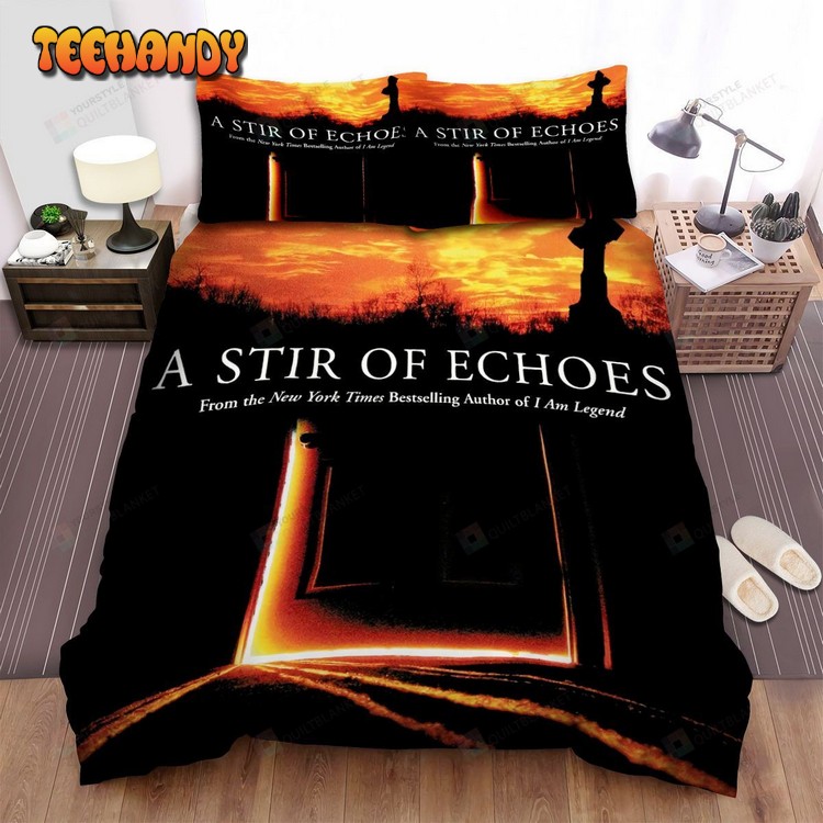 Stir Of Echoes From The New York Times Bestselling Author Of I Am Legend Bedding Sets