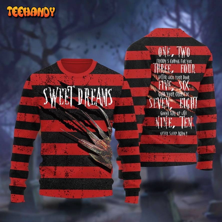 Sweet Dreams One Two Freddy Is Coming Ugly Christmas Sweater, Ugly Sweater