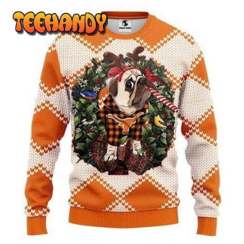 Texas Longhorns Pug Dog Ugly Christmas Sweater, All Over Print Sweatshirt