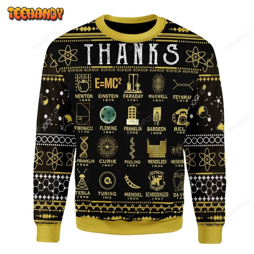 Thanks Science Ugly Christmas Sweater, All Over Print Sweatshirt, Ugly Sweater