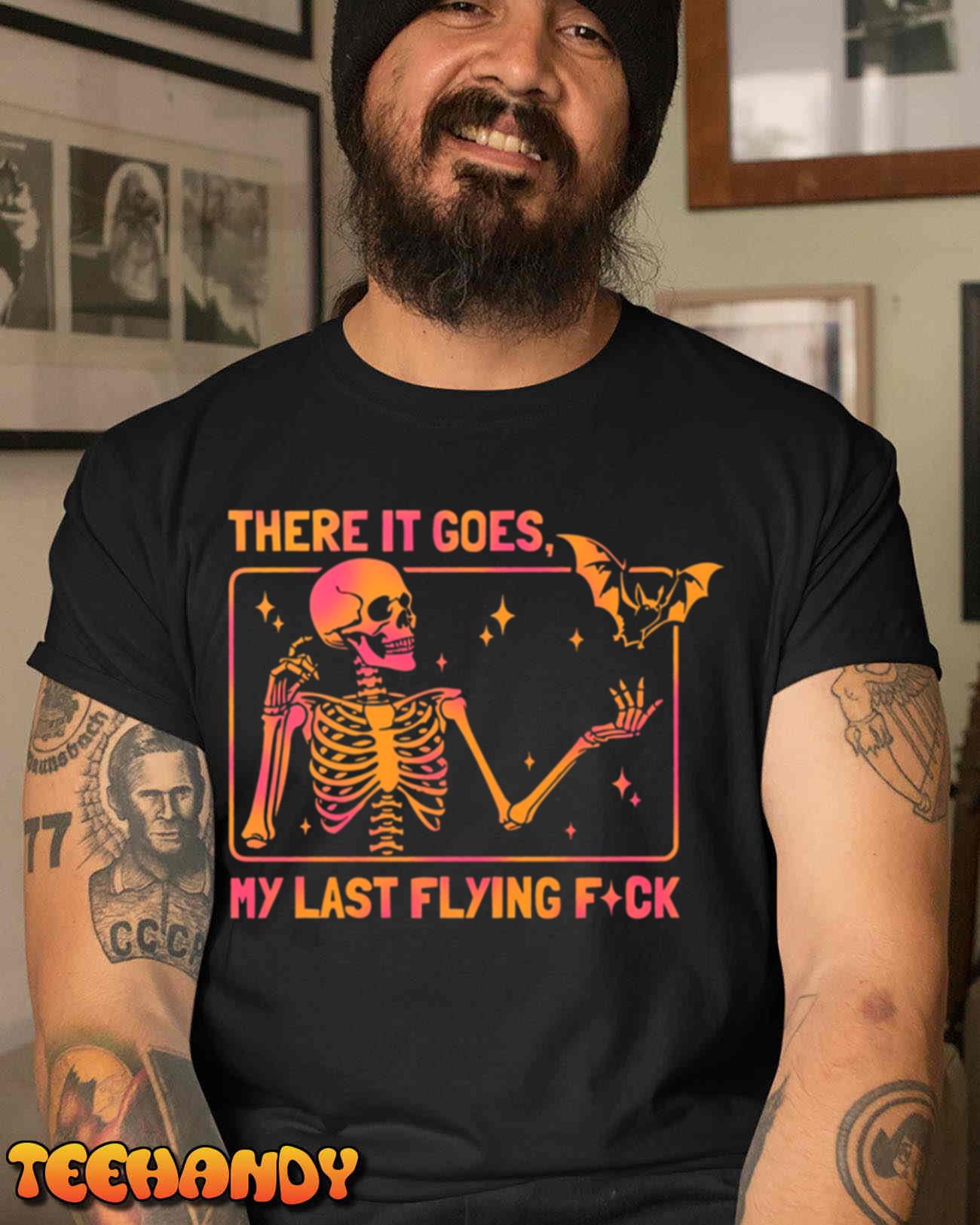 There It Goes My Last Flying F Skeletons Funny Halloween Pullover Hoodie