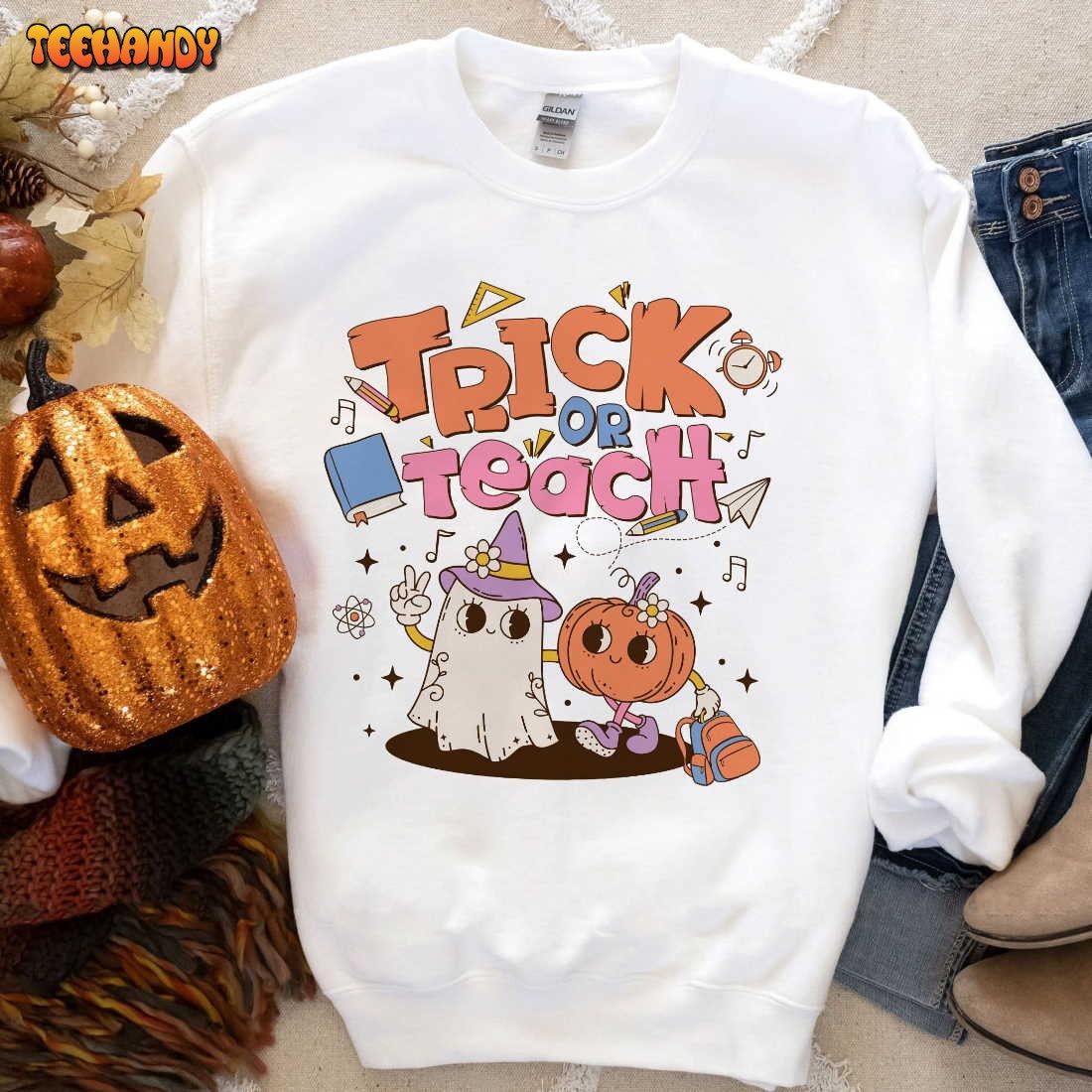 Trick Or Teach Teacher Halloween Sweatshirt, Spooky Teacher Sweashirt