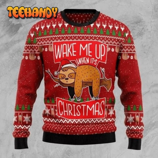 Wake Me Up When Christmas Lazy Sloth Ugly Christmas Sweater, Ugly Sweater