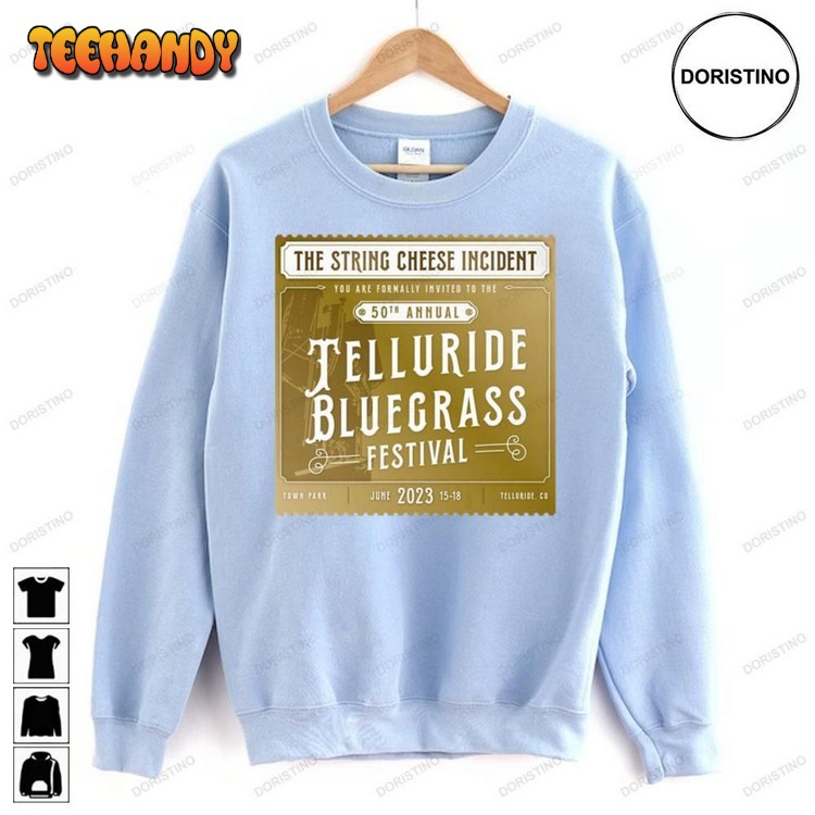 50th Annual Telluride Bluegrass Festival The String Chesse Incdent Unisex Shirts