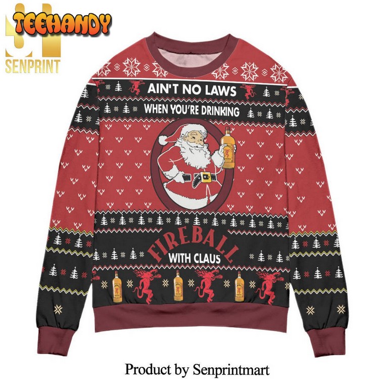 Ain’t No Laws When You’re Drinking Fire Ball Christmas Sweater