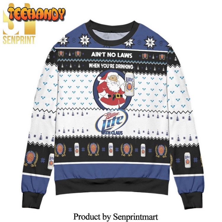 Ain’t No Laws When You’re Drinking Miller Lite Ugly Christmas Sweater