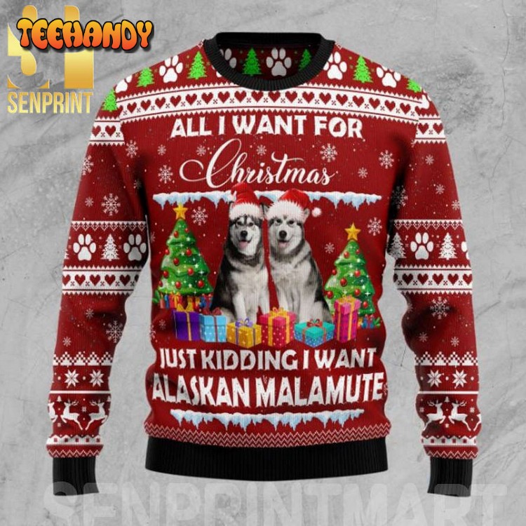All I Want For Christmas Is Alaskan Malamute Ugly Sweater