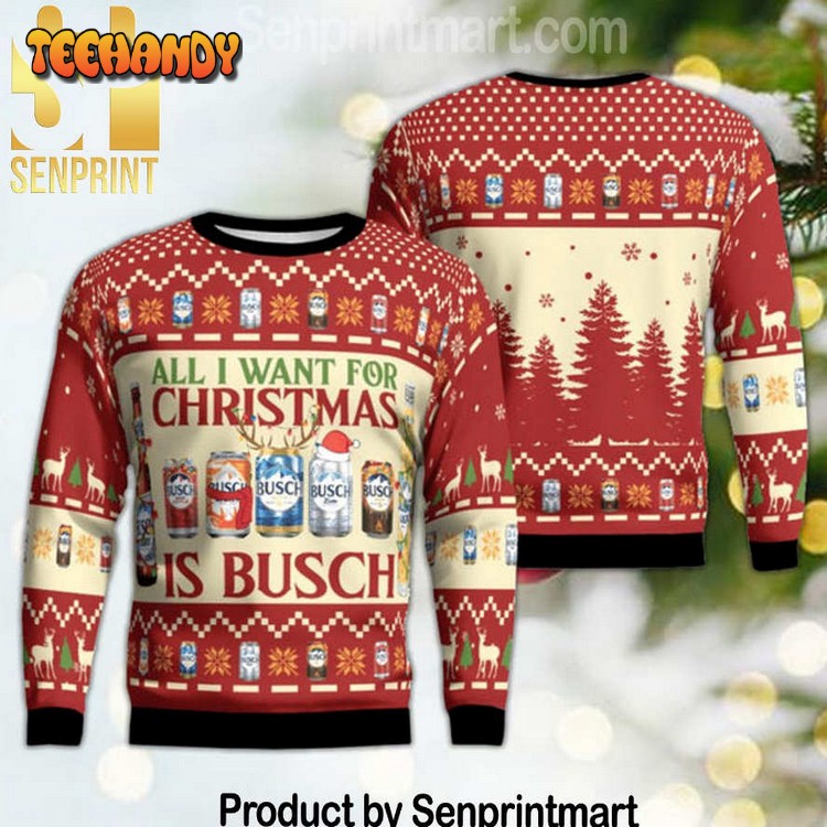 All I Want For Christmas Is Busch Holiday Time Sweater