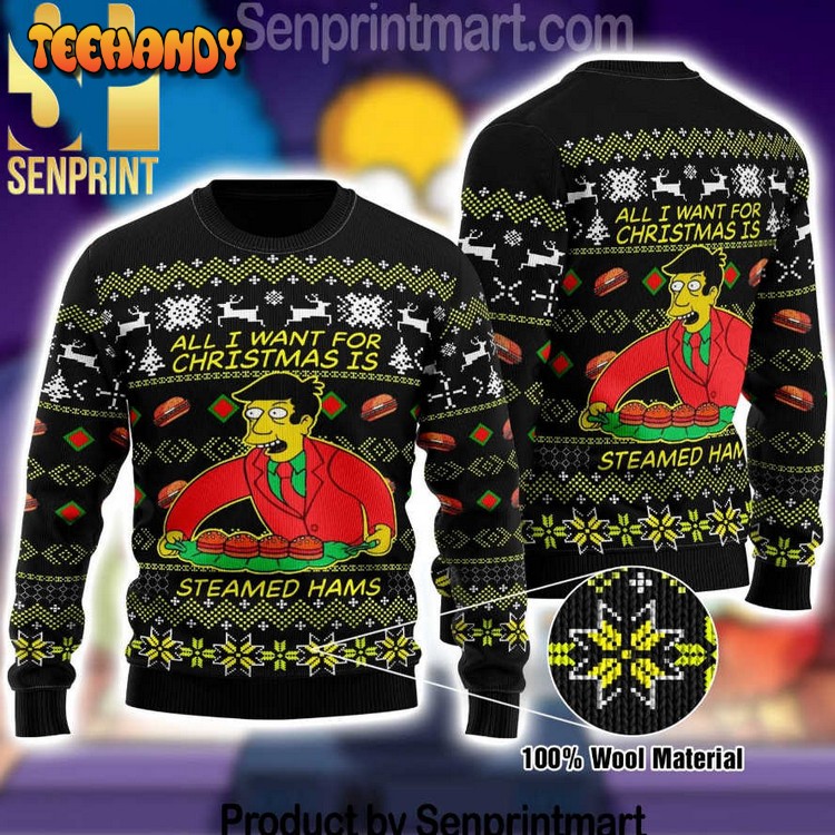 All I Want For Christmas Is Steamed Hams Holiday Ugly Sweater