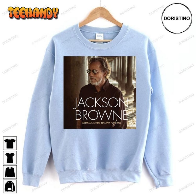 Australia And New Zealand 2023 Tour Jackson Browne Unisex Shirts