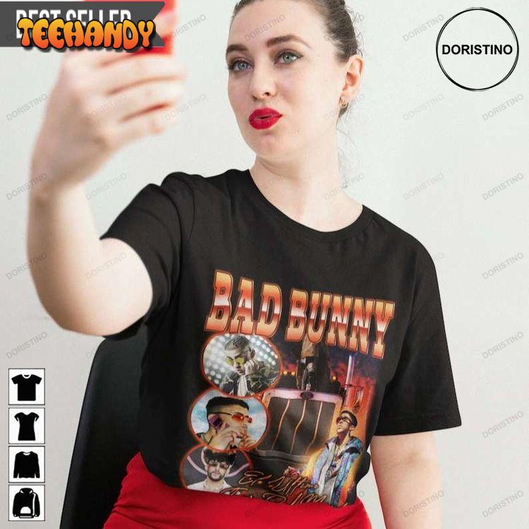 Bad Bunny El Último Tour Rap Music Doristino T Shirt Sweatshirt