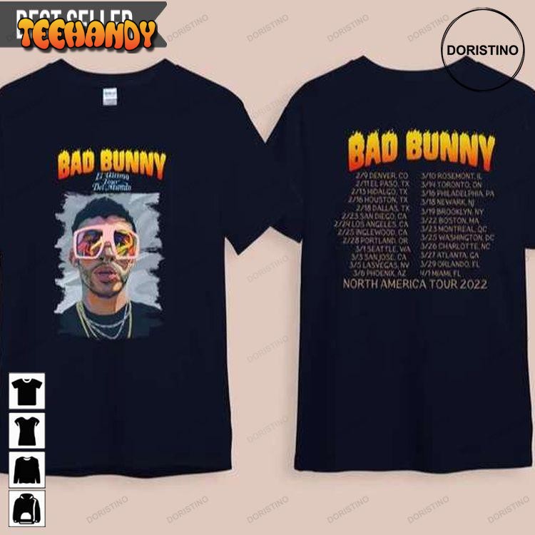 Bad Bunny El Ultimo Tour Del Mundo 2022 T Shirt Sweatshirt