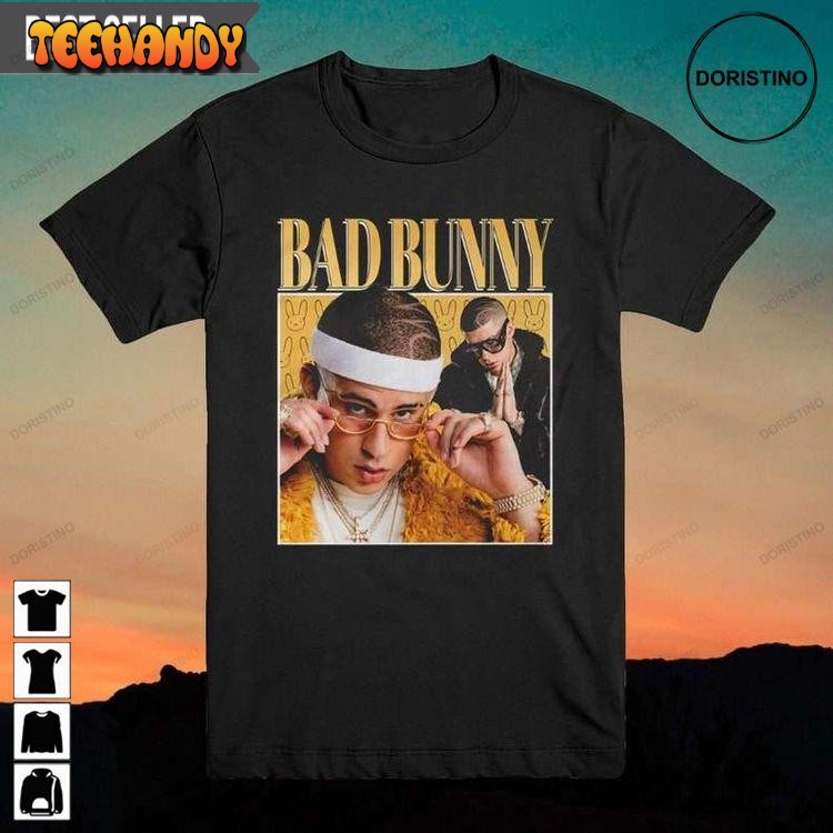 Bad Bunny Rapper Music Rap Doristino Limited Edition T Shirt Sweatshirt