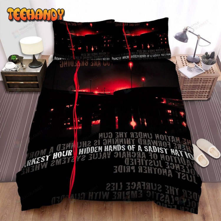 Darkest Hour Hidden Hands Of A Sadist Nation Bedding Sets