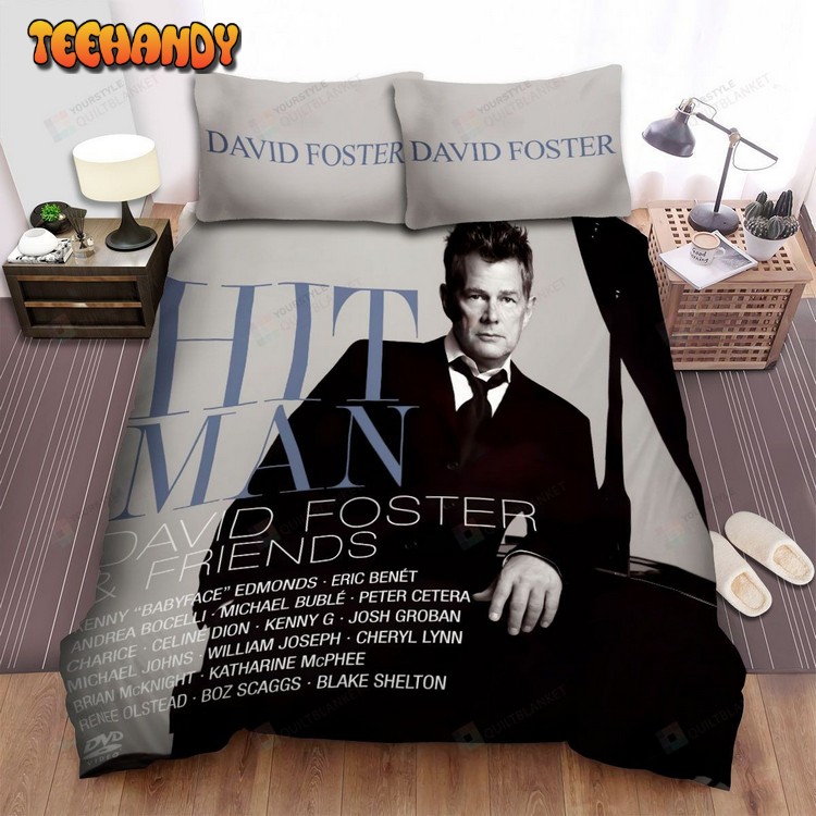 David Foster Hit Man David Foster and Friends Bedding Sets