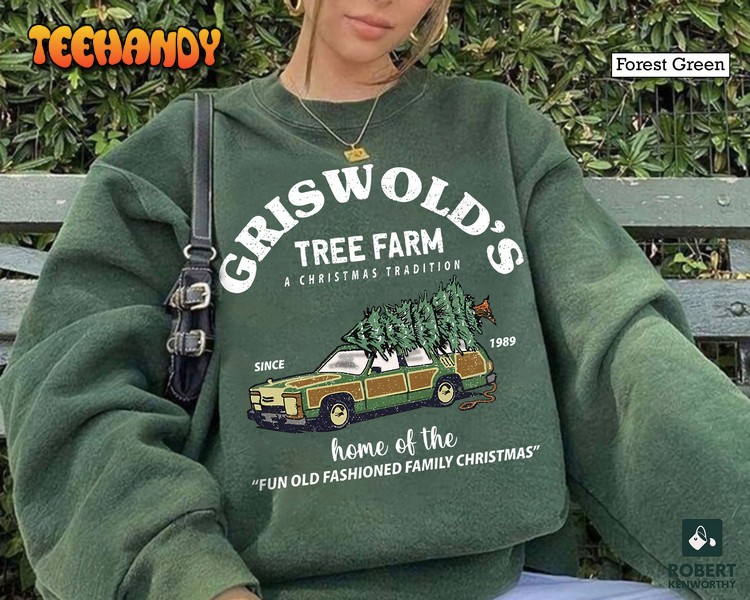 Griswold’s Tree Farm Est 1989 Sweatshirt, Funny Christmas Shirt, Sweatshirt