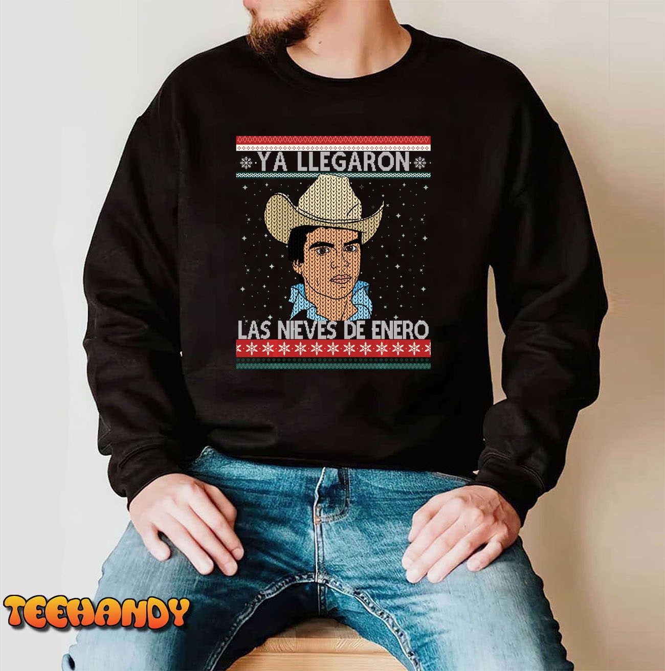 Las nieves de Enero El Rey del Corrido Mexican Christmas Sweatshirt