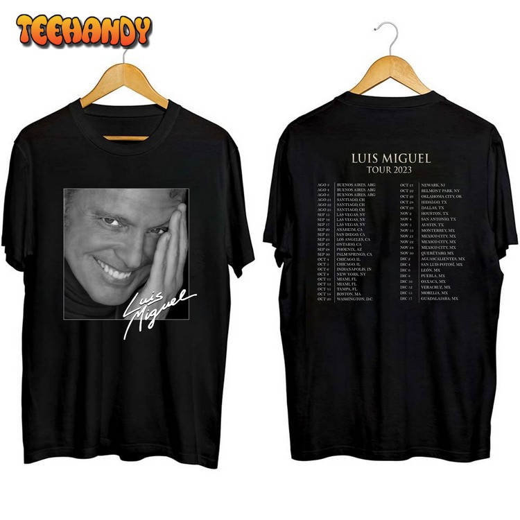 Luis Miguel Tour 2023 Concert T Shirt Sweatshirt For Fan