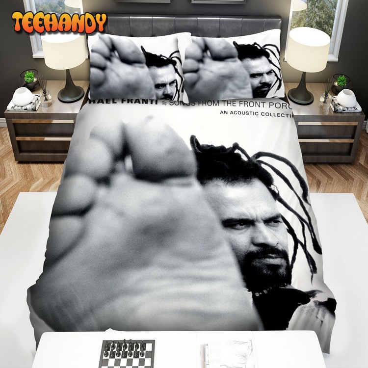 Michael Franti Songs From The Front Porch An Acoustic Bedding Sets