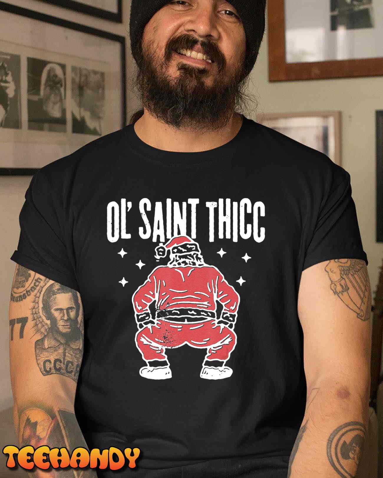 Ol’ Saint Thicc T-Shirt