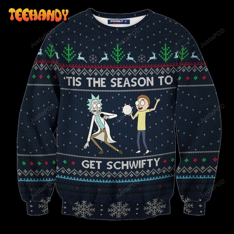 Schwifty Tis The Season Ugly Christmas Sweater, All Over Print Sweatshirt