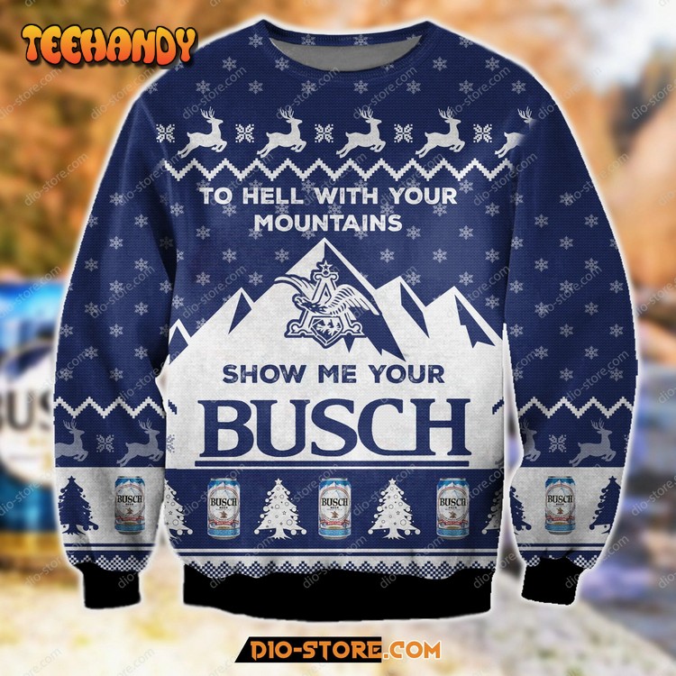 Show Me Your Busch To Hell With Your Mountains Pattern Sweater