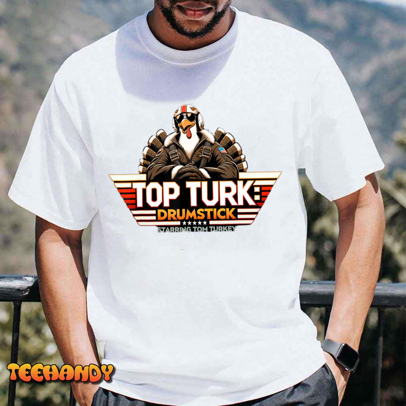 Top Turk Funny Thanksgiving Shirt for Men Women T-Shirt