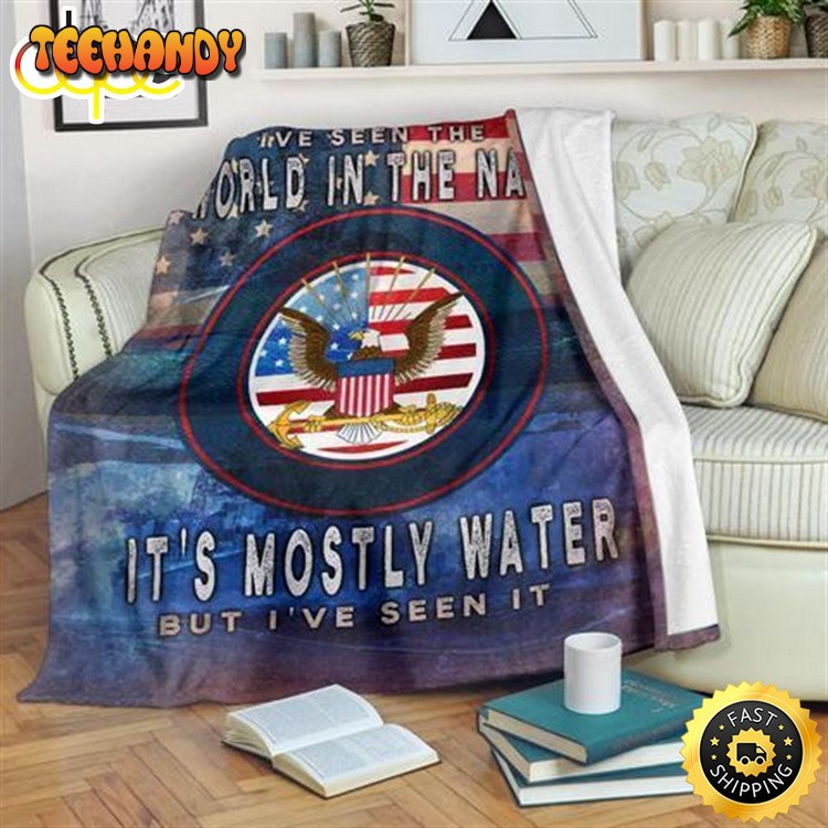 Us Navy It’s Mostly Water But I’ve Seen It Fleece Throw Blanket