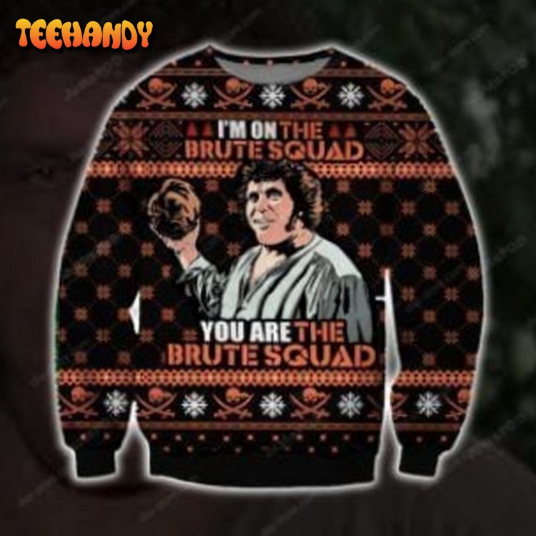 You Are The Brute Squad Knitting Ugly Christmas Sweater