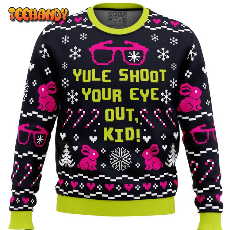 Yule Shoot Your Eye Out A Christmas Story Ugly Christmas Sweater