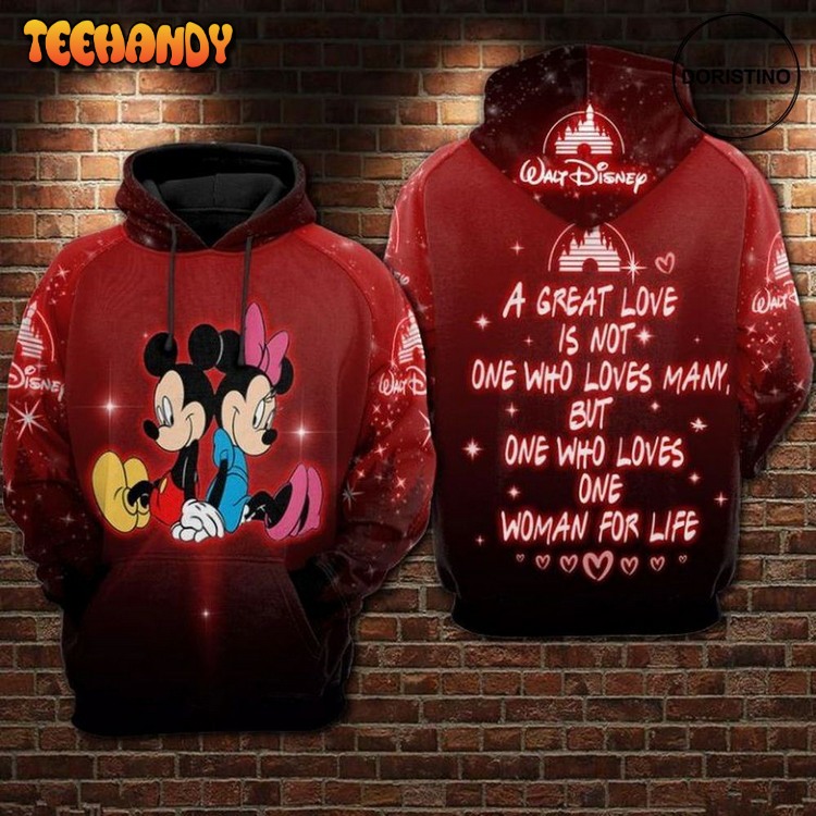 A Great Love Is Not One Who Love Many Minnie Pullover 3D Hoodie