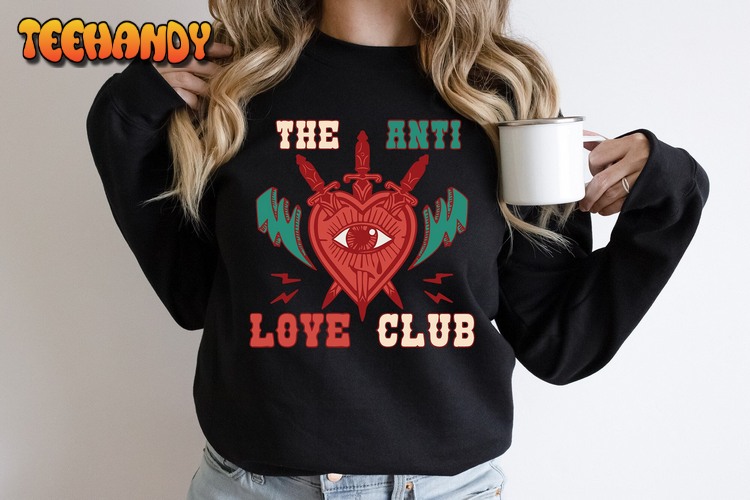 Anti Valentine Club Sweatshirt, Singles Valentines Shirt