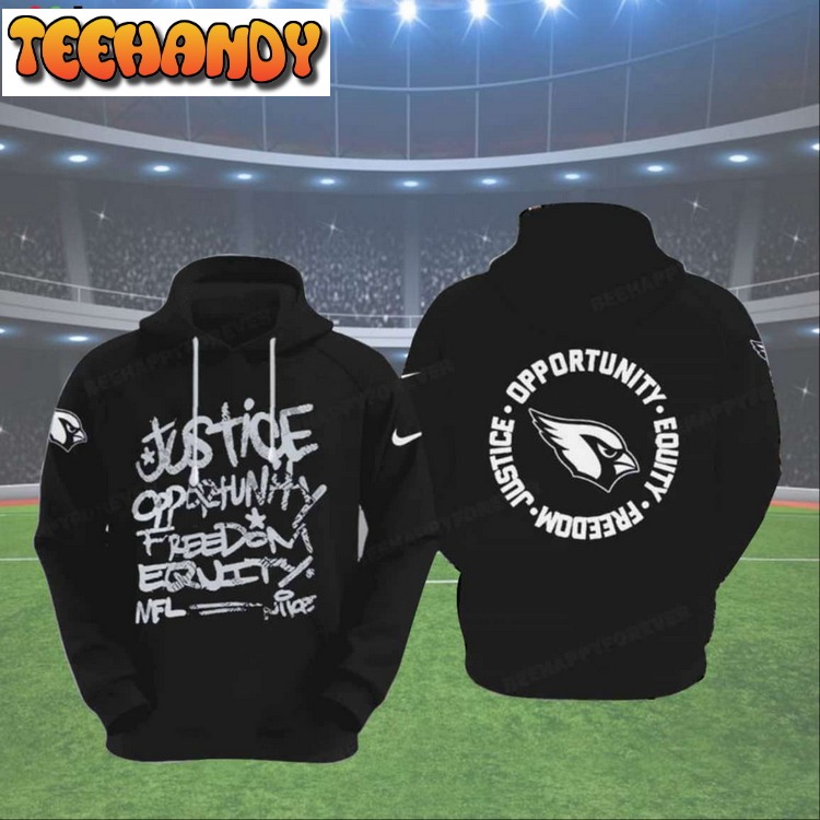 Arizona Cardinals Justice Opportunity Equity Freedom Hoodie