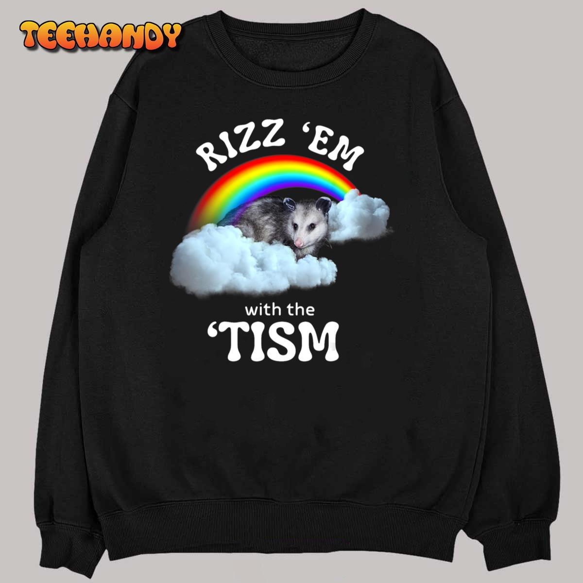 Autism Funny Rizz Em With The Tism Meme Autistic Opossum T-Shirt