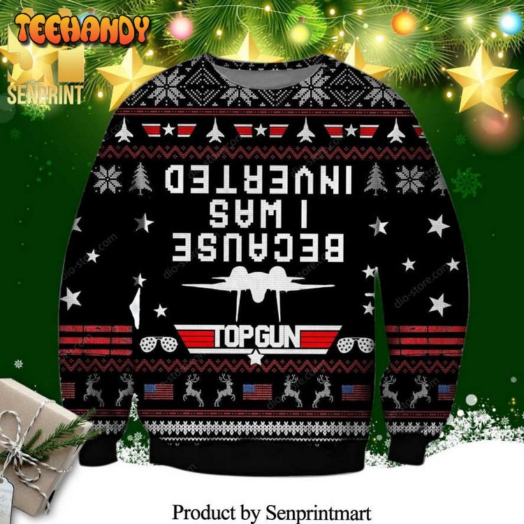 Because I Was Inverted Top Gun Knitted Ugly Christmas Sweater