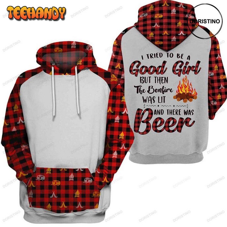 Bonfire Was Lit Beer Girl Camping Limited Edition Pullover 3D Hoodie