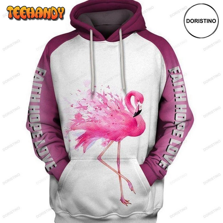 Breast Cancer Awareness Faith Hope Love Flamingo Pullover 3D Hoodie