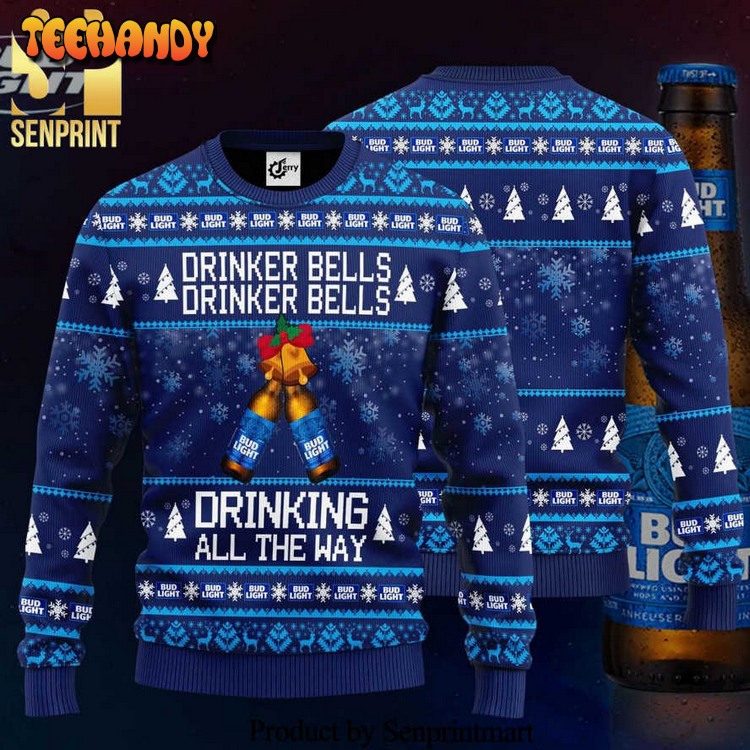 Bud Light Drinker Bells Drinker Bells Drinking All The Way Ugly Xmas Sweater