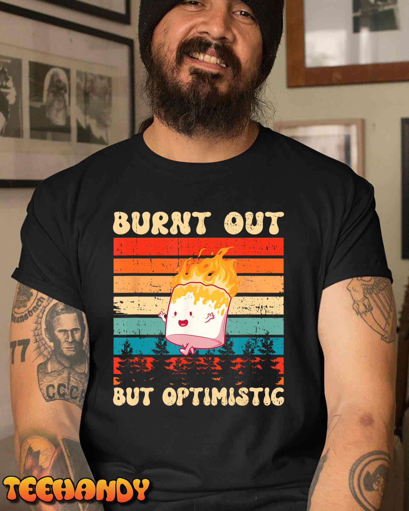 Burnt Out But Optimistic Funny Marshmallow Retro Camping T-Shirt