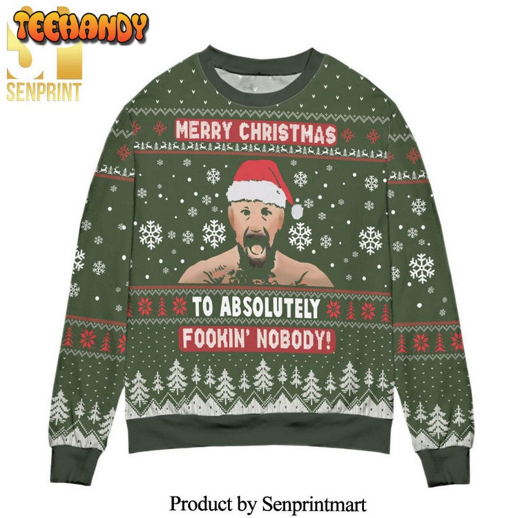 Conor Mcgregor Merry Christmas To Absolutely Fookin Nobody Ugly Sweater