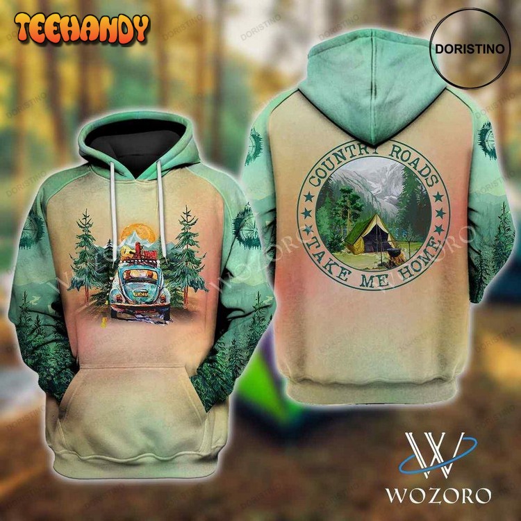 Country Roads Take Me Home Car Camping Awesome Pullover 3D Hoodie