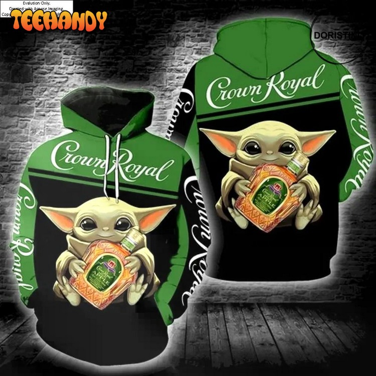 Crown Royal Baby Yoda Star Wars Ed Custom Edition Pullover 3D Hoodie