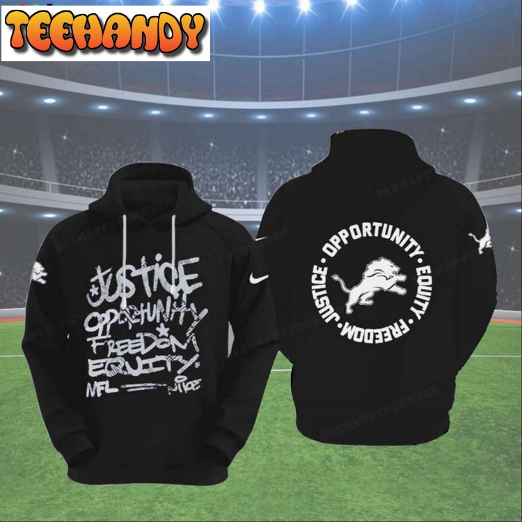 Detroit Lions Justice Opportunity Equity Freedom Hoodie