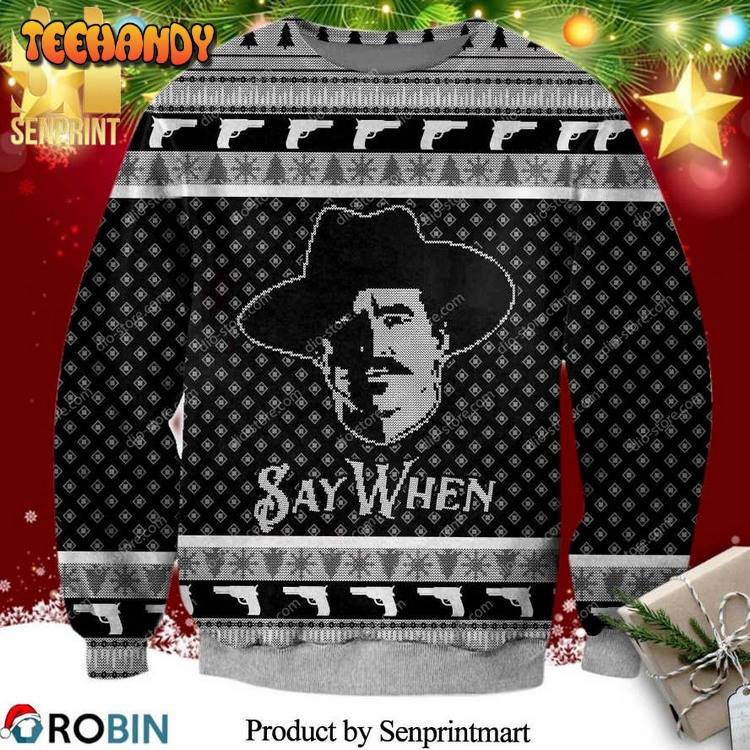 Doc Holliday Tombstone Say When Meme Ugly Xmas Sweater