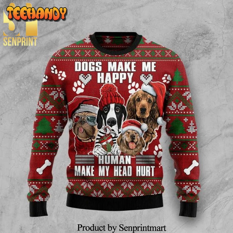 Dog Make Me Happy Humans Make My Head Hurt Ugly Xmas Sweater