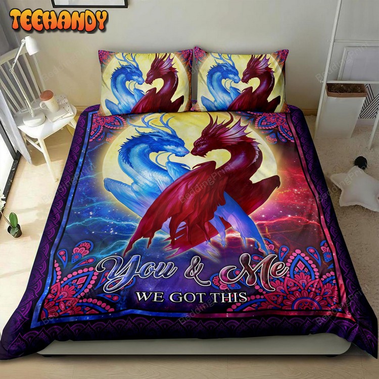 Dragon You And Me We Got This Spread Duvet Cover Bedding Set