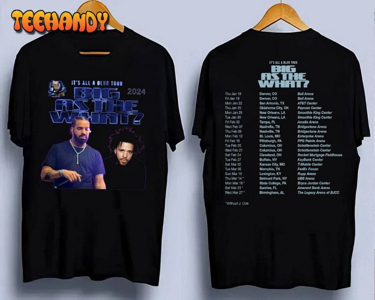 Drake Tour Shirt, Big As A What Tour Shirt, Drake Sweatshirt