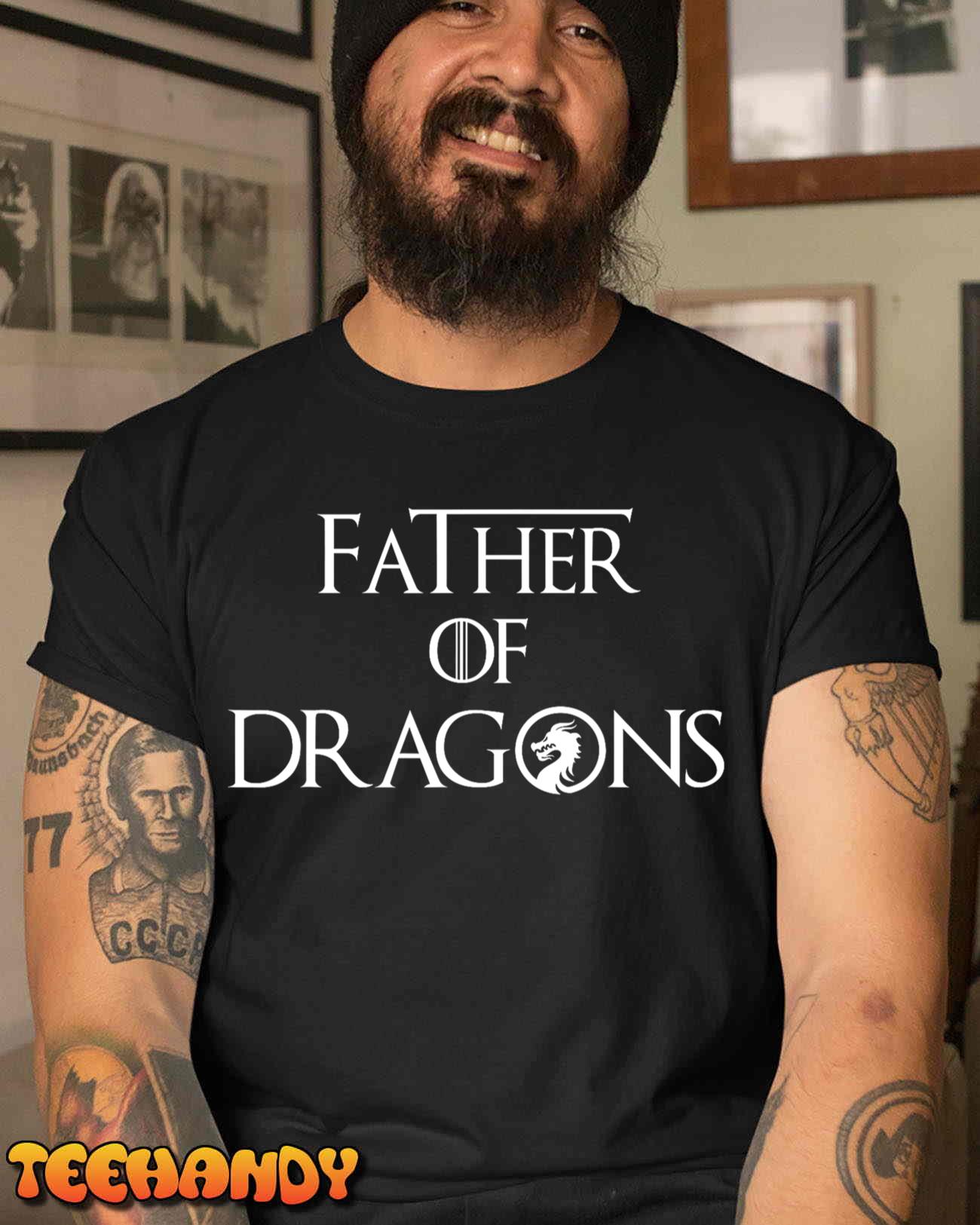 Father of Dragons Shirt Fathers Day Best Gift for Dad T-Shirt