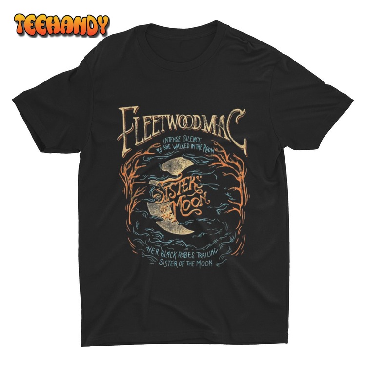 Fleetwood Mac ‘Sisters Of The Moon’ T Shirt Fleetwood Mac Lover Stevie Nicks Shirt
